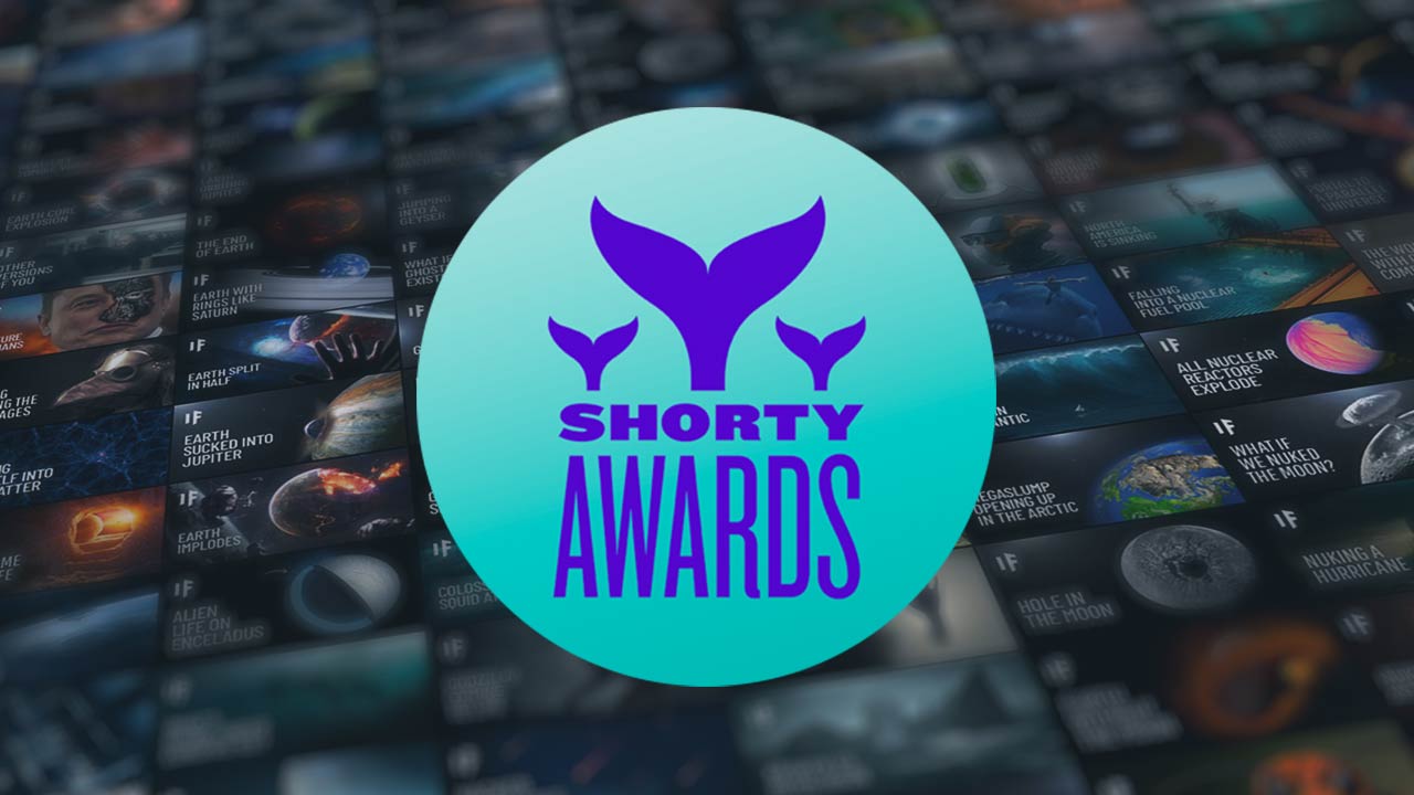 What If Wins Big at the 2021 Shorty Awards - Underknown